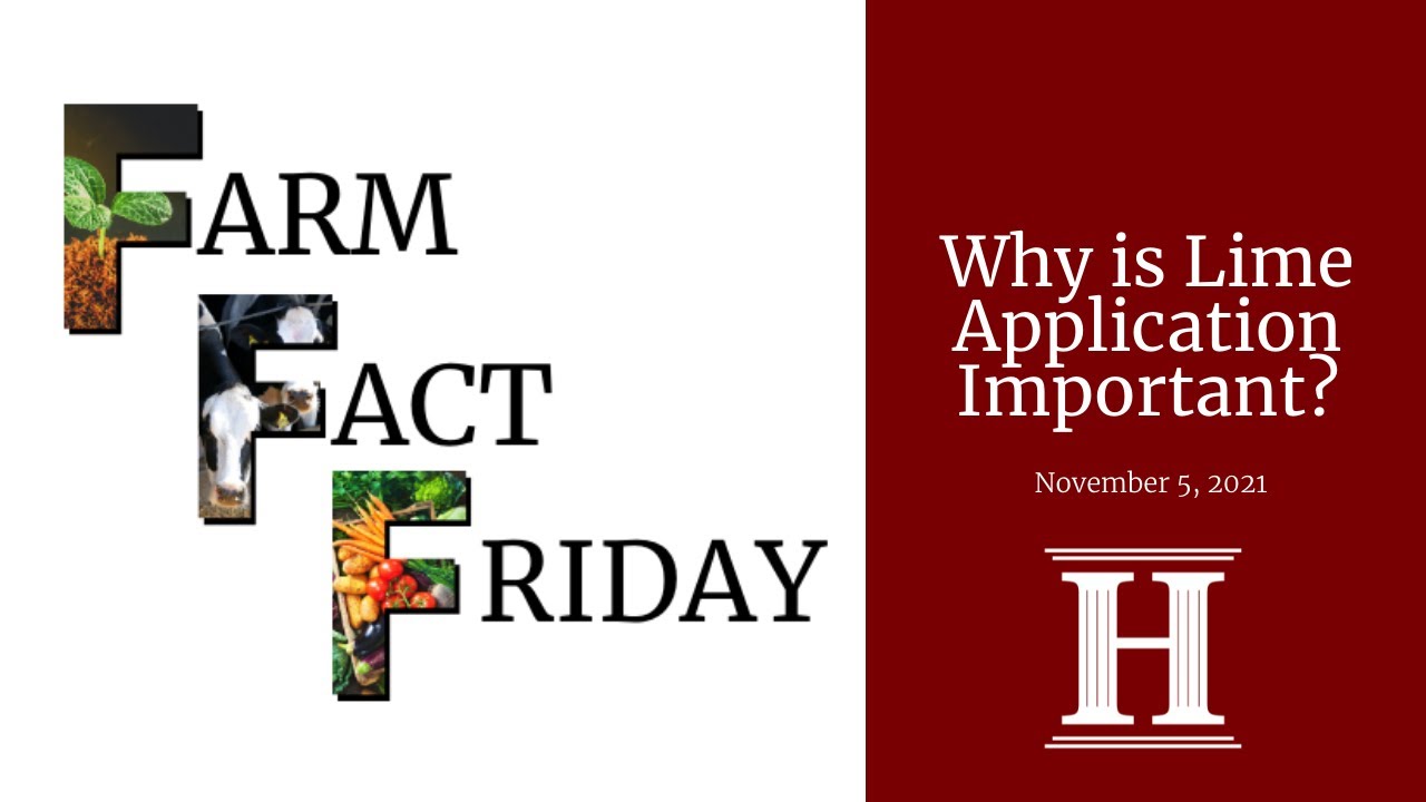 Farm Fact Friday | Why is Lime Application Important?