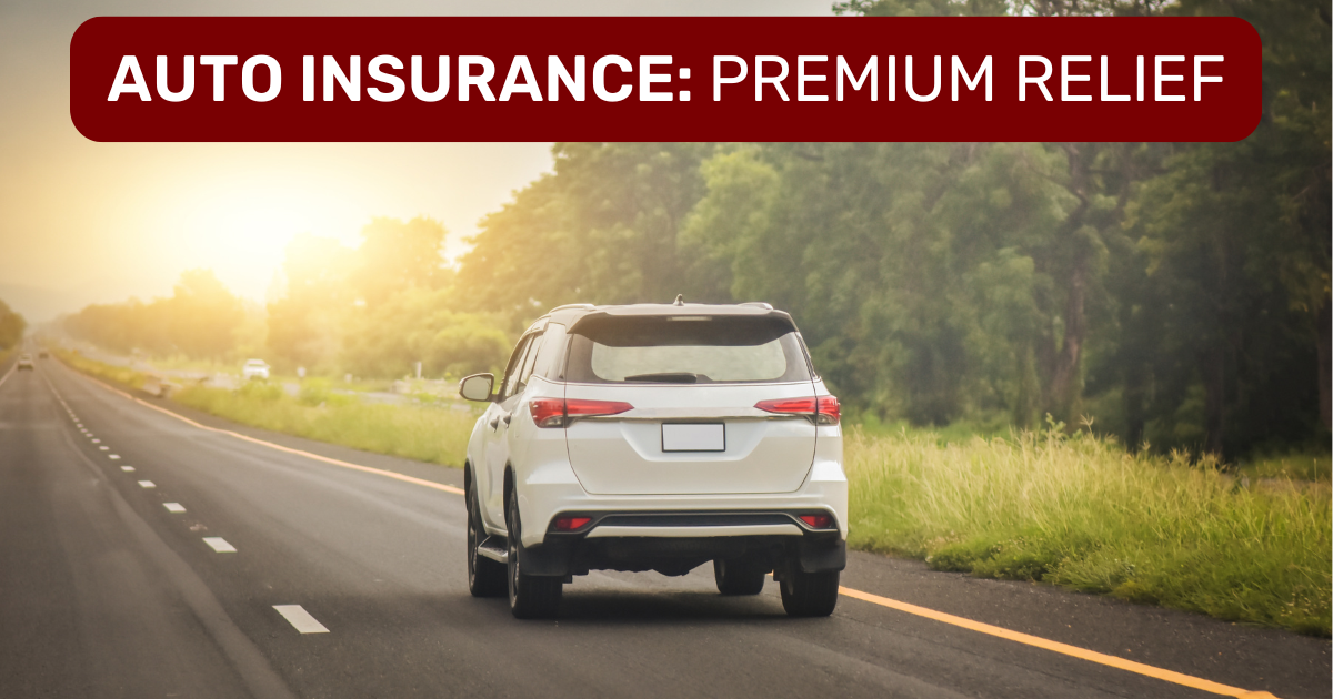Auto Insurance Premium Relief