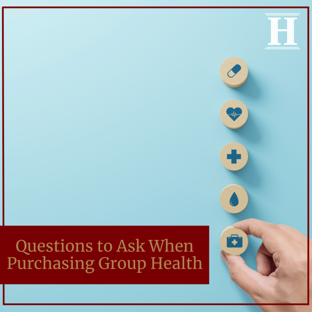 Questions to Ask When Purchasing Group Health