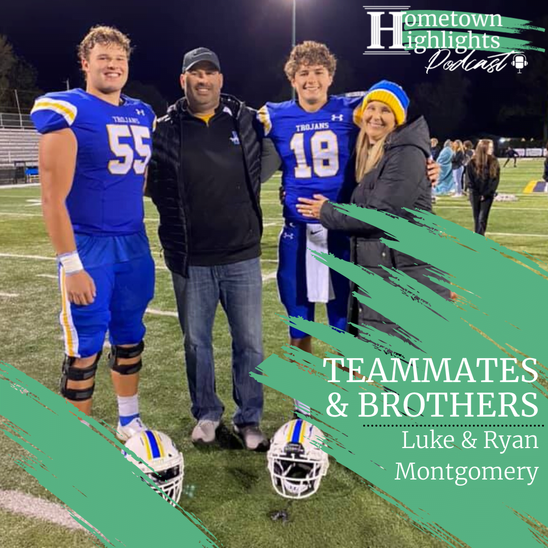 Episode 26: Teammates & Brothers with Luke and Ryan Montgomery | Hometown Highlights Podcast