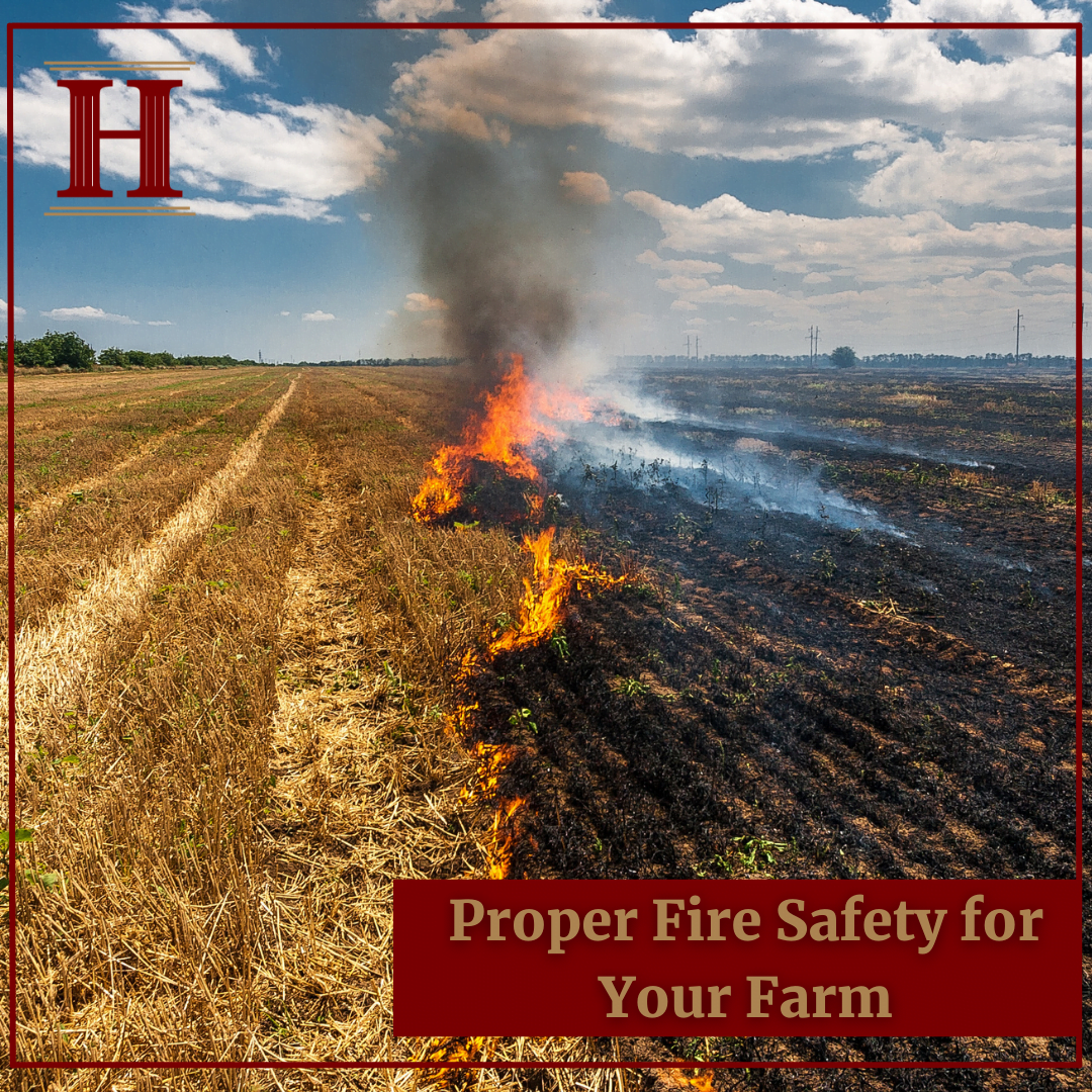 Proper Fire Safety Practices for Your Farm | Hitchings Insurance