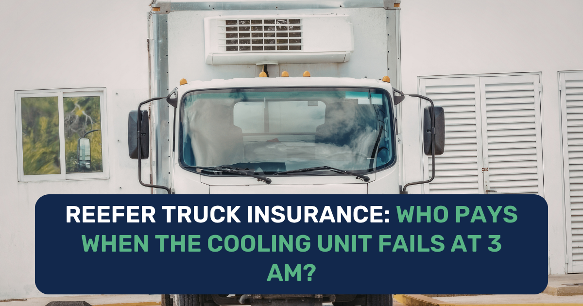 Reefer Trucking Insurance