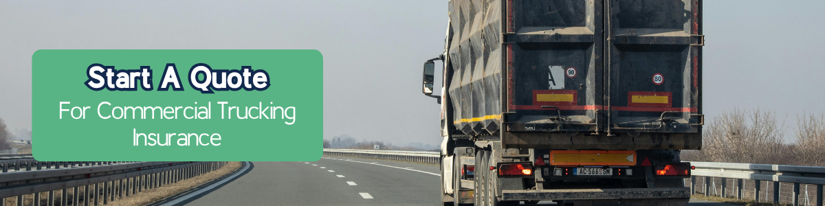 Start A Quote For Dump Truck Insurance